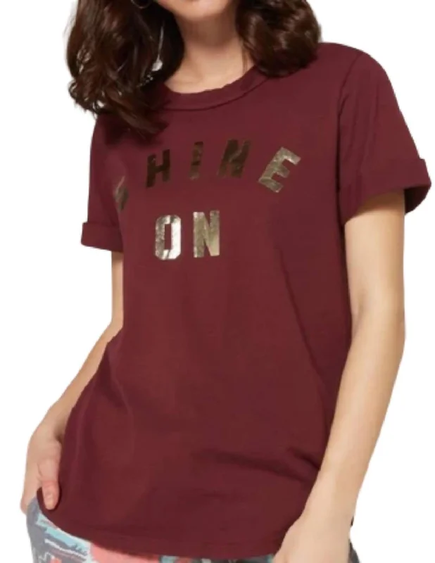 Shine On Crew Tee In Syrah