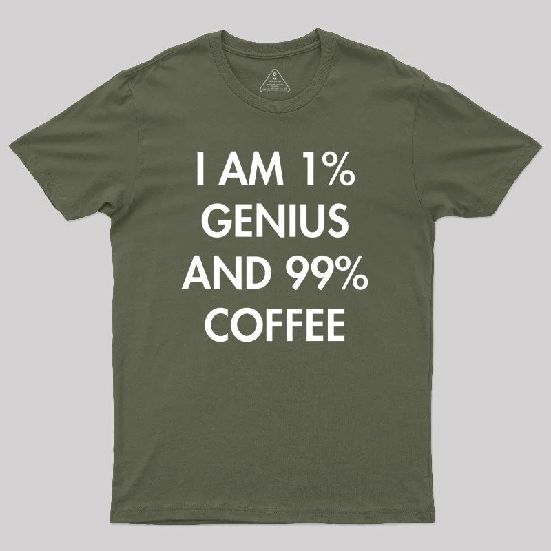 99% Coffee Geek T-Shirt