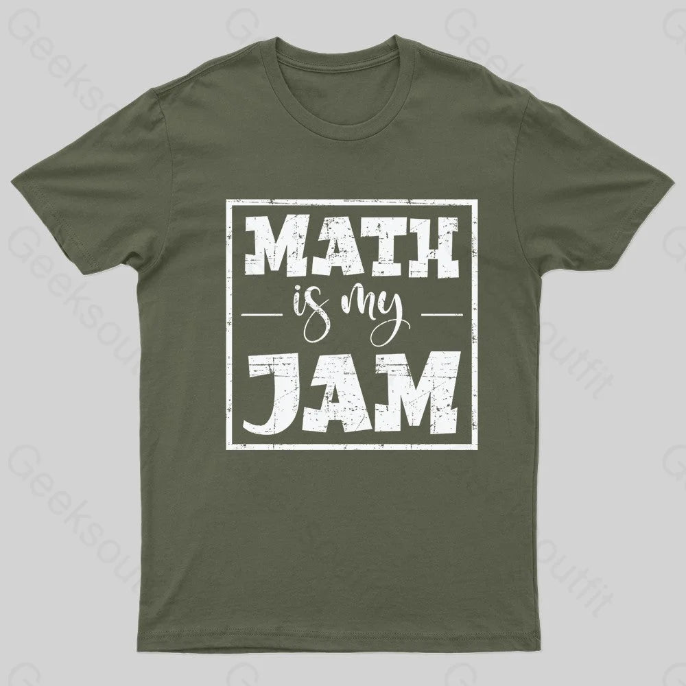 Math Is My Jam Nerd T-Shirt