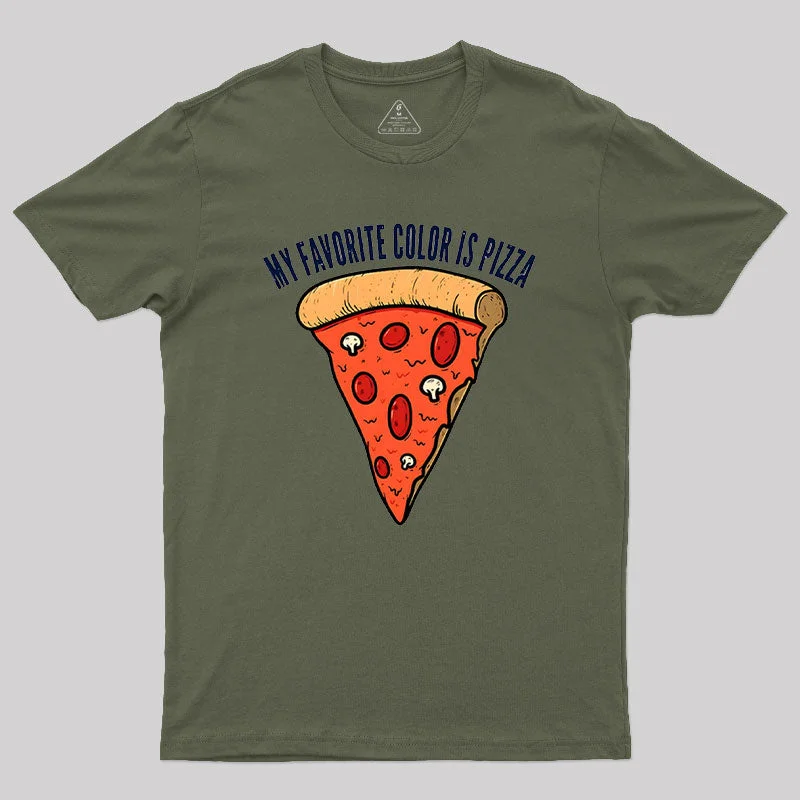 My Favorite Color is Pizza Geek T-Shirt