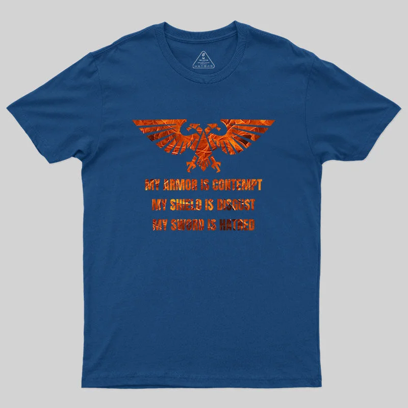 My Sword Is Hatred-Warhammer 40K T-Shirt