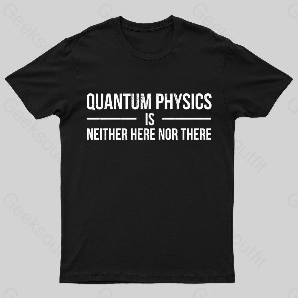 Quantum Physics Nerd T-Shirt