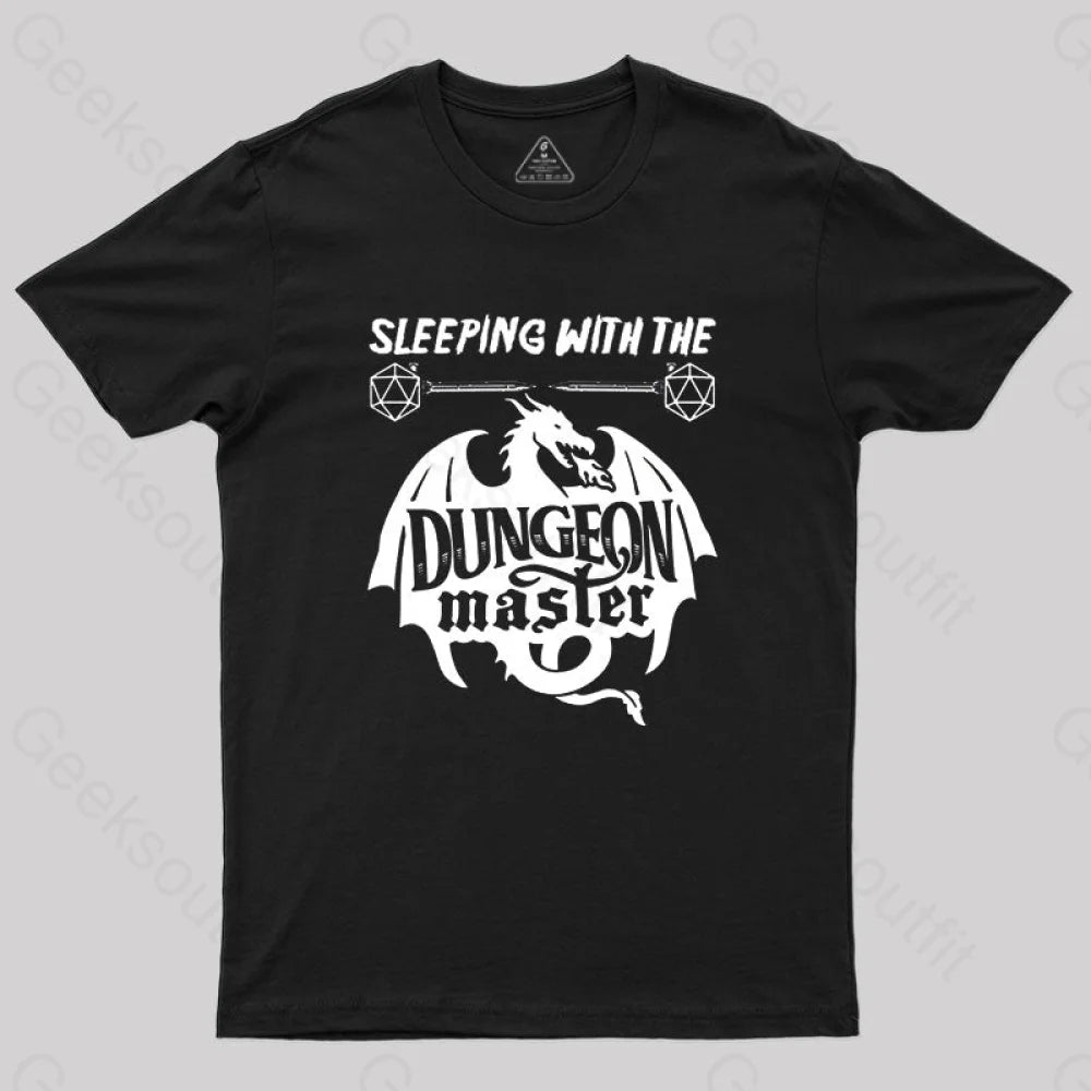 Sleeping With the Dungeon Master T-Shirt