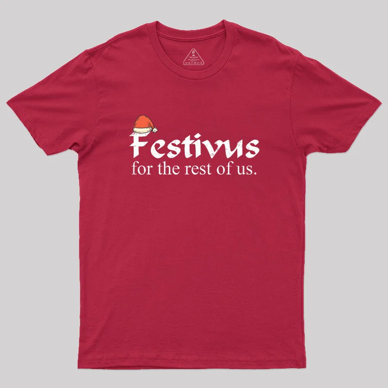 VINTAGE FESTIVUS FOR THE REST OF US Geek T-Shirt