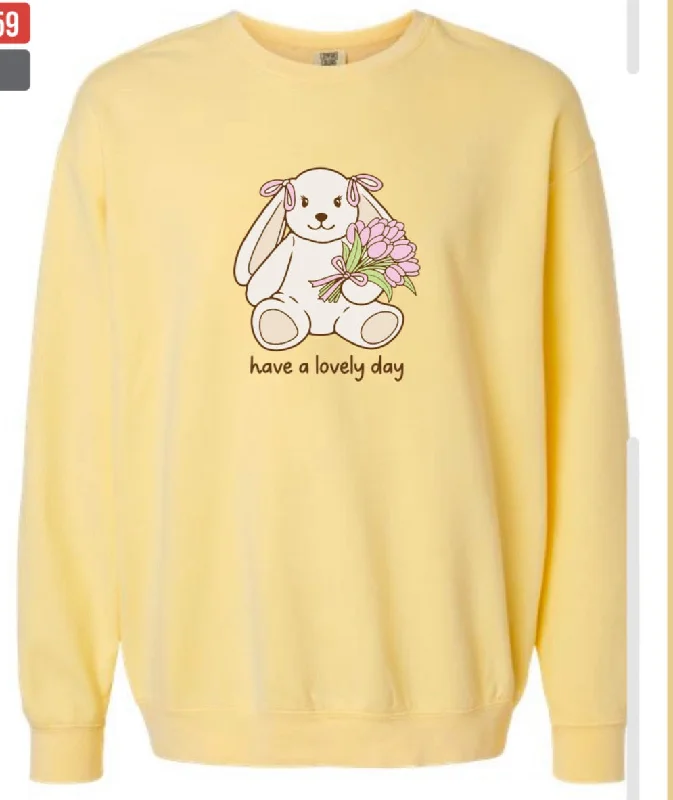 Have A Lovely Day Sweatshirt